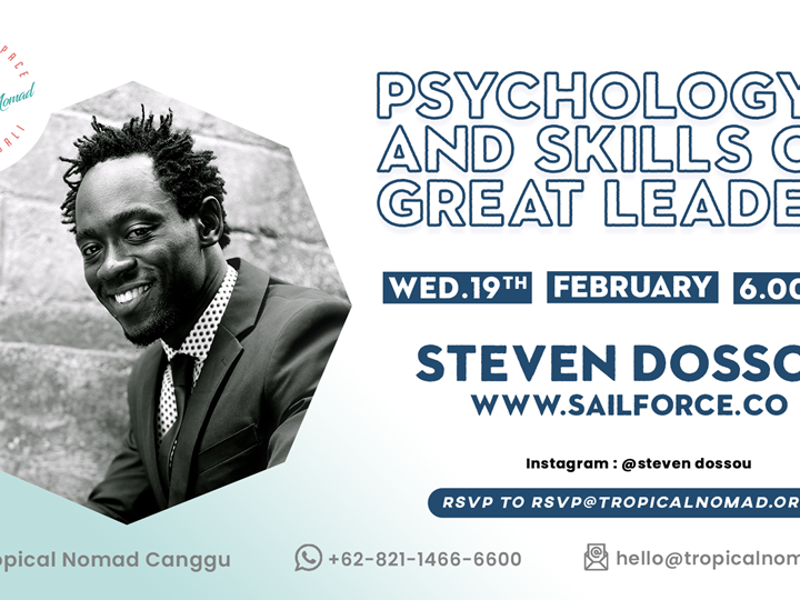Psychology and Skills of Great Leaders by Steven Dossou